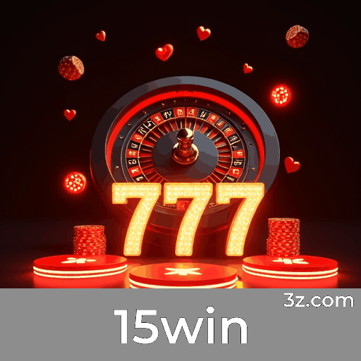 15win: Seu Cassino Online Confiável e Premiado